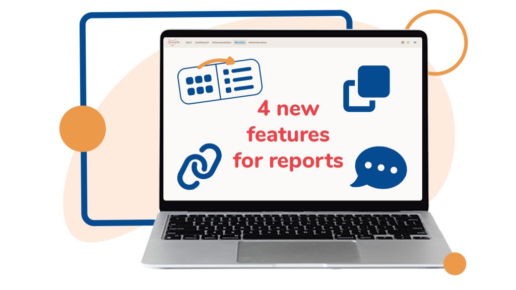 Teaser new functions for reports